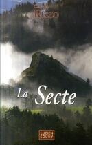 Couverture du livre « La secte » de Claude Rizzo aux éditions Lucien Souny