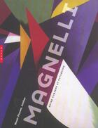 Couverture du livre « Magnelli ; Entre Cubisme Et Futurisme » de Daniel Abadie et Giovanni Lista aux éditions Hazan