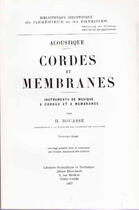 Couverture du livre « Cordes et membranes ; instruments de musique à cordes et à membranes » de Henri Bouasse aux éditions Blanchard