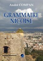 Couverture du livre « Grammaire niçoise » de Andre Compan aux éditions Serre