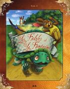 Couverture du livre « Les fables de La Fontaine t.2 » de Mylene Villeneuve et Jean De La Fontaine aux éditions Editions Ada