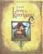 Couverture du livre « Le grand livre des korrigans » de Pascal Moguerou aux éditions Au Bord Des Continents