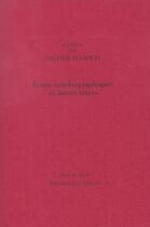 Couverture du livre « Ecrits autobiographiques et autres textes » de Von Sacher Masoch L aux éditions Leo Scheer