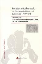 Couverture du livre « Résister à buchenwald » de  aux éditions Tiresias