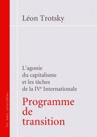 Couverture du livre « Programme de transition (NED 2013) » de Trosky Leon aux éditions Les Bons Caracteres