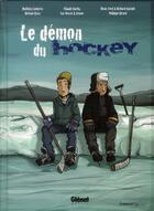 Couverture du livre « Le démon du hockey » de  aux éditions Glenat