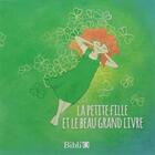 Couverture du livre « La petite fille et le livre » de  aux éditions Bibli'o