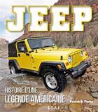 Couverture du livre « Jeep ; histoire d'une légende américaine » de Patrick R. Foster aux éditions Etai