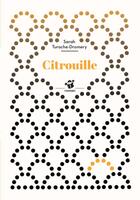 Couverture du livre « Citrouille » de Sarah Turoche-Dromey aux éditions Thierry Magnier