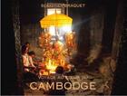 Couverture du livre « Voyage au coeur du Cambodge » de Sebastien Braquet aux éditions Pages Du Monde