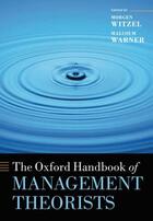 Couverture du livre « The Oxford Handbook of Management Theorists » de Morgen Witzel aux éditions Oup Oxford