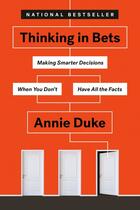 Couverture du livre « THINKING IN BETS » de Annie Duke aux éditions Portfolio