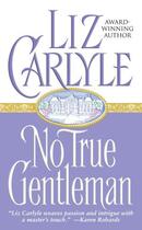 Couverture du livre « No True Gentleman » de Liz Carlyle aux éditions Pocket Books