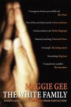 Couverture du livre « The White Family » de Maggie Gee aux éditions Saqi Books Digital