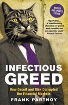 Couverture du livre « Infectious Greed » de Frank Partnoy aux éditions Profil Digital