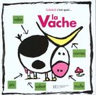 Couverture du livre « La vache » de Soledad Bravi aux éditions Le Livre De Poche Jeunesse