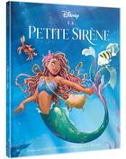 Couverture du livre « La Petite Sirène, le film : l'histoire du film » de Disney aux éditions Disney Hachette