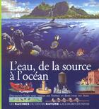 Couverture du livre « L'eau, de la source a l'ocean » de Costa De Beauregard aux éditions Gallimard-jeunesse