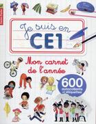 Couverture du livre « Je suis en CE1 ; mon carnet de l'année » de Emmanuel Ristord et Magdalena aux éditions Pere Castor