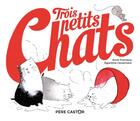 Couverture du livre « Trois petits chats » de Anne Fronsacq aux éditions Pere Castor