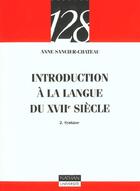 Couverture du livre « Introduction A La Langue Du Xvii Siecle T.2 ; Syntaxe » de  aux éditions Nathan