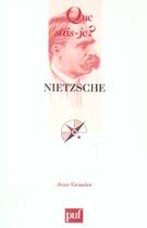 Couverture du livre « Nietzsche (8e ed) qsj 2042 (8e édition) » de Jean Granier aux éditions Que Sais-je ?