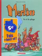 Couverture du livre « Merlin Tome 3 : Merlin va à la plage » de Joann Sfar et José-Luis Munuera aux éditions Dargaud