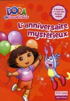 Couverture du livre « Dora l'exploratrice t.13 ; l'anniversaire mystérieux » de  aux éditions Albin Michel