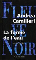 Couverture du livre « La forme de l'eau » de Andrea Camilleri aux éditions Fleuve Editions