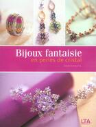 Couverture du livre « Bijoux fantaisie en perles de cristal » de Samejima Takako aux éditions Le Temps Apprivoise