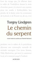 Couverture du livre « Le chemin du serpent » de Torgny Lindgren aux éditions Editions Actes Sud