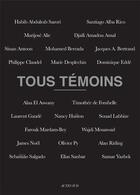 Couverture du livre « Tous témoins » de Farouk Mardam-Bey aux éditions Actes Sud