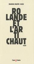 Couverture du livre « Rolande et l'artichaut » de Jeanne-Marie Sens aux éditions L'une Et L'autre