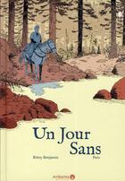 Couverture du livre « Un jour sans » de Benjamin Remy aux éditions Ankama