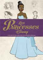 Couverture du livre « Les princesses Disney ; histoires et destinées des plus grandes héroïnes » de  aux éditions Huginn & Muninn