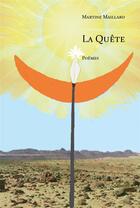 Couverture du livre « La quête » de Liliane Roudiere aux éditions Stellamaris