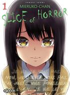 Couverture du livre « Mieruko-Chan ; slice of horror Tome 1 » de Tomoki Izumi aux éditions Ototo