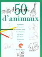 Couverture du livre « 50 dessins d'animaux » de Lee.J Ames aux éditions Vigot