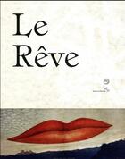 Couverture du livre « Le rêve » de  aux éditions Reunion Des Musees Nationaux