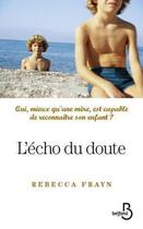 Couverture du livre « L'écho du doute » de Rebecca Frayn aux éditions Belfond