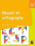 Couverture du livre « Reussir en orthographe cm1 + cd rom » de Cellier aux éditions Retz