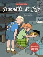 Couverture du livre « Jeannette et Jojo Tome 3 : la cagnotte » de Jean-Francois Kieffer aux éditions Mame