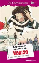 Couverture du livre « Le journal de Lisa Manin à Venise » de Claire Dupoizat et Hector Cabello Reyes aux éditions Mango