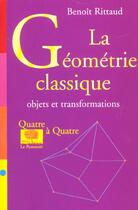 Couverture du livre « La geometrie classique » de Benoit Rittaud aux éditions Le Pommier