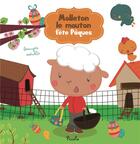 Couverture du livre « Molleton le mouton fête Pâques » de  aux éditions Piccolia