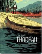 Couverture du livre « Thoreau ; la vie sublime » de A. Dan et Maximilien Le Roy aux éditions Lombard
