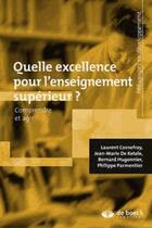 Couverture du livre « Quelle excellence pour l'enseignement supérieur ? » de Laurent Cosnefroy aux éditions De Boeck Superieur
