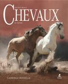 Couverture du livre « Les plus beaux chevaux du monde » de Gabriele Boiselle aux éditions Place Des Victoires