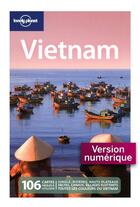 Couverture du livre « Vietnam (9e édition) » de Nick Ray aux éditions Lonely Planet France