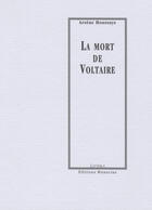 Couverture du livre « La mort de Voltaire » de Arsène Houssaye aux éditions Manucius